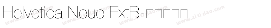 Helvetica Neue ExtB字体转换